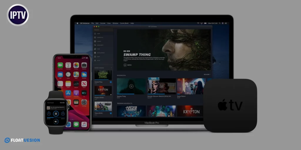 How to Install IPTV on MacBook: A Complete Step-by-Step Guide 1 Watching IPTV channels on MacBook using FloatVesion IPTV service.